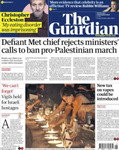 The Guardian – Defiant Met chief rejects ministers’ calls to ban pro-Palestinian march