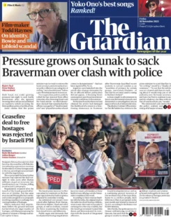 The Guardian – Pressure grows on Sunak to sack Braverman over clash with police