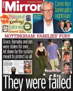 Daily Mirror – Nottingham Families fury: They were failed 