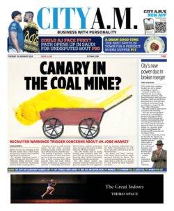 CITY AM – Canary In the coal mine 