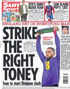 Sun Sport – Strike the right Toney 