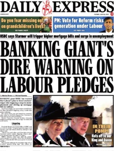 Daily Express – Banking giant’s dire warning on Labour pledges