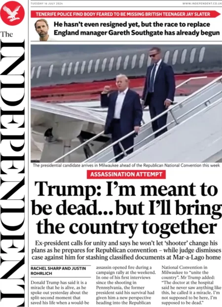 The Independent – Trump: I’m meant to be dead … but I’ll bring the country together 