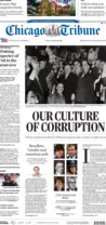 Chicago Tribune – Our Culture of Corruption