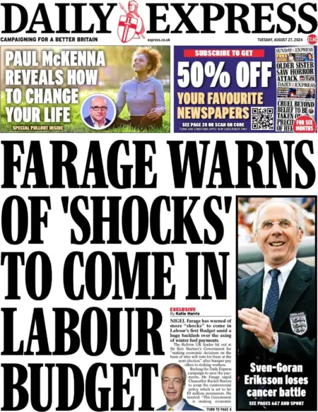 Daily Express – Farage Warns of Shocks to Come in Labour Budget 