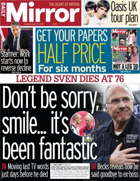 Daily Mirror – ‘Sven dies at 76: Don’t Be Sorry, Smile … It’s Been Fantastic’ 