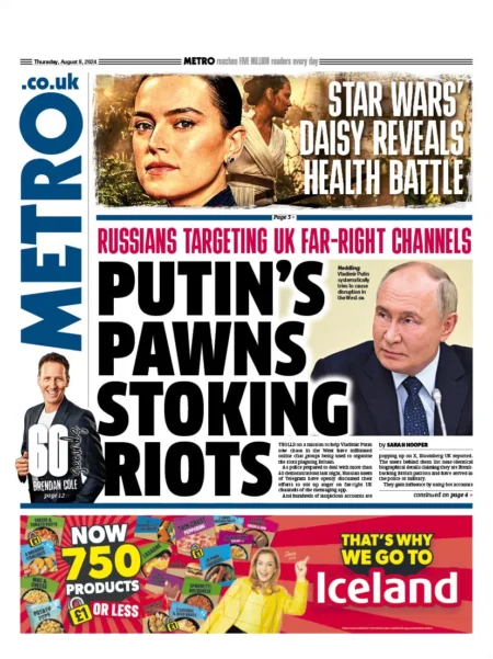 Metro – Putin’s pawns stoking riots