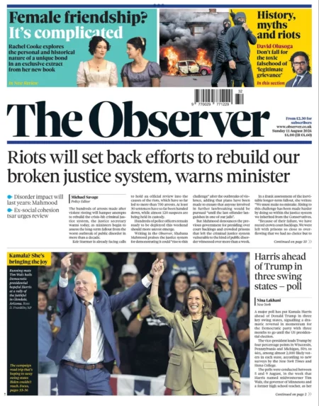 The Observer – Riots will set back efforts to rebuild our broken justice system, warns minister 