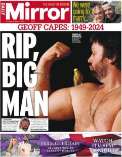 Daily Mirror – Geoff Capes: 1949-2024 – RIP Big Man 