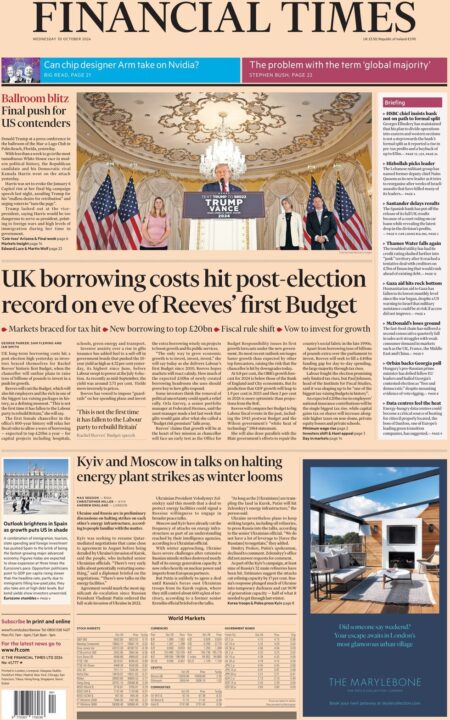 FT – UK borrowing costs hit post-election record on eve of Reeves’ first Budget