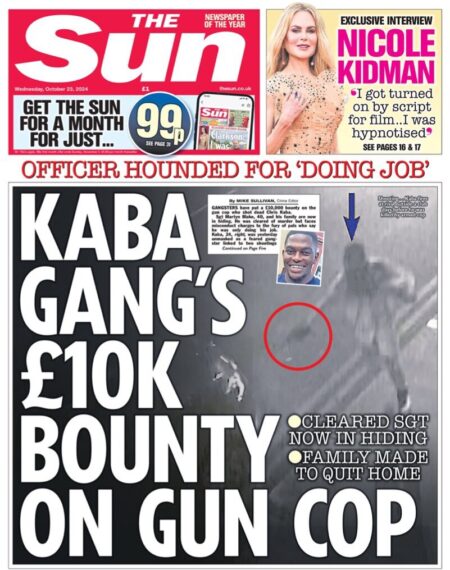 The Sun – Kaba’s gangs £10K bounty on gun cop 