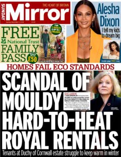 Sunday Mirror – Scandal of mouldy hard-to-head royal rentals