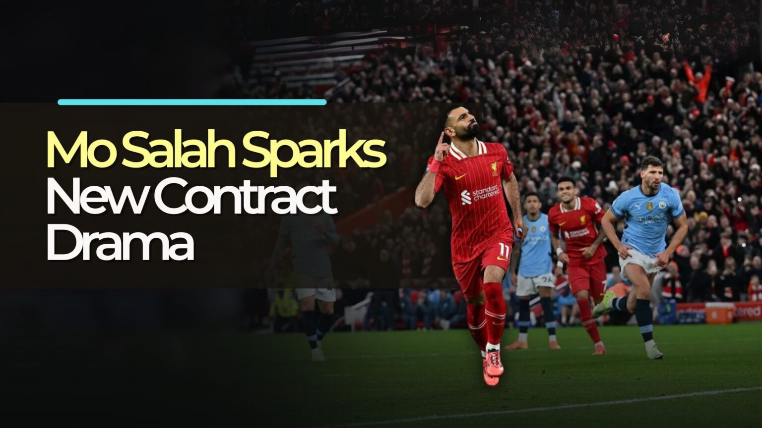 Mo Salah Sparks New Contract Drama Following Liverpool’s Triumph Over Man City