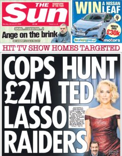 Cops hunt £2m Ted Lasso raiders